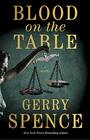 Blood on the Table A Novel