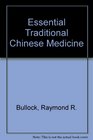 Essential Traditional Chinese Medicine