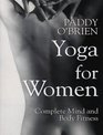 Yoga for Women A Gentler Strength