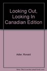 Looking Out Looking In Canadian Edition