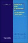 ComputerAided Verification of Coordinating Processes