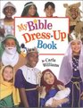 My Bible Dress-Up Book