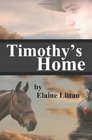 Timothy's Home Nan's Heritage Series