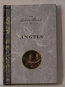 The Little Book of Angels (Little Book)