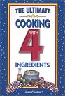 The Ultimate Cooking With 4 Ingredients