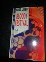 Bloody Festival