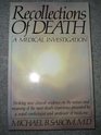 Recollections of Death: A Medical Investigation