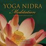 Yoga Nidra Meditation Chakra Theory  Visualization