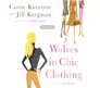Wolves in Chic Clothing (Audio CD) (Abridged)