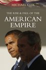 Rise and Fall of the American Empire