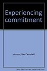 Experiencing commitment