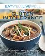 Eat Well Live Well with Gluten Intolerance GlutenFree Recipes and Tips