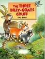 The Three BillyGoats Gruff