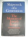 Shipwreck of a generation The memoirs of Joseph Berger