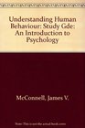 Understanding Human Behaviour Study Gde An Introduction to Psychology