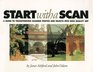 Start With a Scan A Guide to Transforming Scanned Photos and Objects into High Quality Art