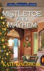 Mistletoe and Mayhem (Pennyfoot Hotel, Bk 18)
