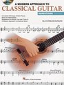 A Modern Approach to Classical Guitar Repertoire  Part 1