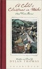 A Child's Christmas in Wales and Five Poems 50th Anniversary Edition