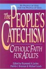 The People's Catechism Catholic Faith for Adults  Catholic Faith for Adults