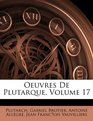 Oeuvres De Plutarque Volume 17