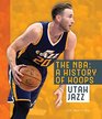 The NBA A History of Hoops Utah Jazz