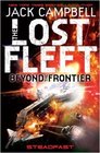 The Lost Fleet: Beyond the Frontier: Steadfast