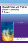 Characteristics and Analysis of NonFlammable Polymers