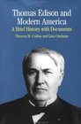 Thomas Edison and Modern America An Introduction with Documents