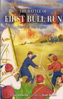 The Battle of First Bull Run The Civil War Begins