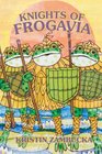 KNIGHTS OF FROGAVIA