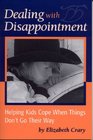 Dealing With Disappointment Helping Kids Cope When Things Don't Go Their Way