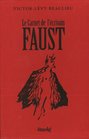 Le carnet de l'ecrivain Faust