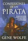 Confesiones de un pirata/ Pirate Freedom