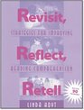 Revisit Reflect Retell Strategies for Improving Reading Comprehension