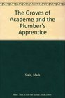 The Groves of Academe and The Plumber's Apprentice