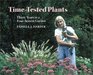 TimeTested Plants 30 Years in A 4 Season Garden