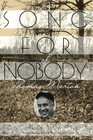 Song for Nobody: A Memory Vision of Thomas Merton