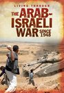 Arabisraeli War Since 1948