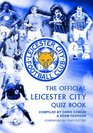 The Leicester City Quiz Book