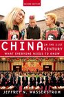 China in the 21st Century What Everyone Needs to Know