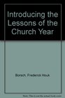 Introducing the Lessons of the Church Year