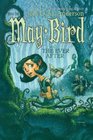 May Bird and the Ever After: Book One (May Bird (Prebound))