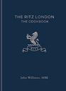 The Ritz London The Cookbook