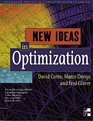 New Ideas in Optimisation