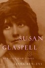Susan Glaspell Her Life and Times