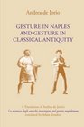 Gesture in Naples and Gesture in Classical Antiquity A Translation of