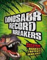 Dinosaur Record Breakers