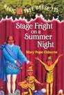Stage Fright on a Summer Night