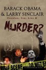 Barack Obama  Larry Sinclair Cocaine Sex Lies  Murder